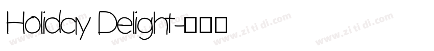 Holiday Delight字体转换